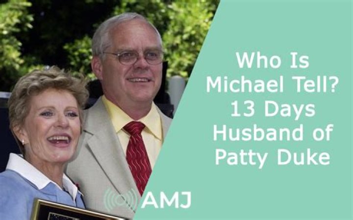 Who Is Patty Duke's Ex-Husband, Michael Tell: Everything To Know
